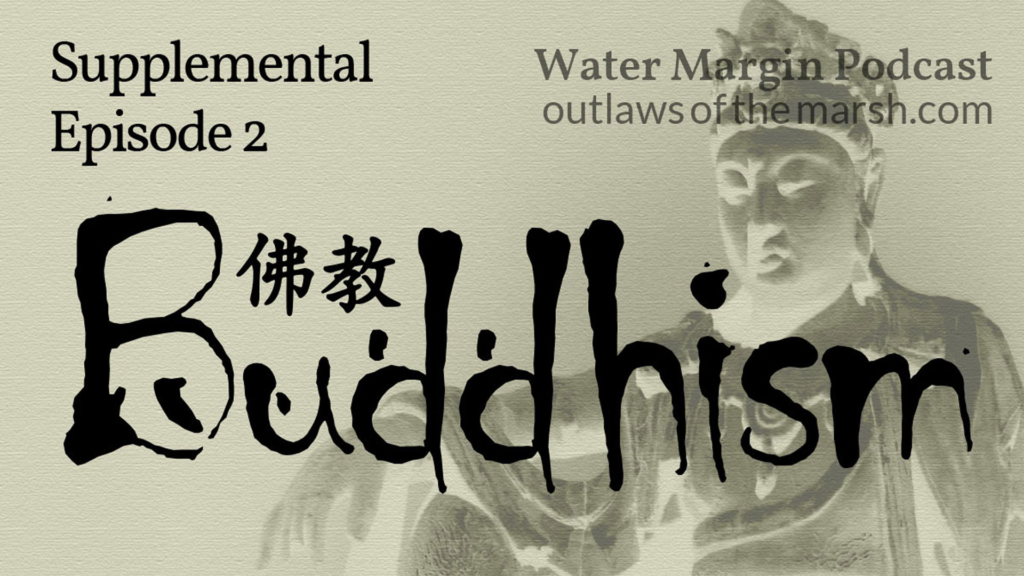 Outlaws Supplemental 002: Buddhism