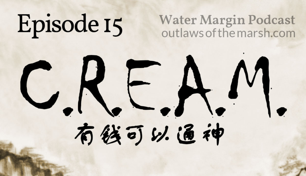 Outlaws 015: C.R.E.A.M.