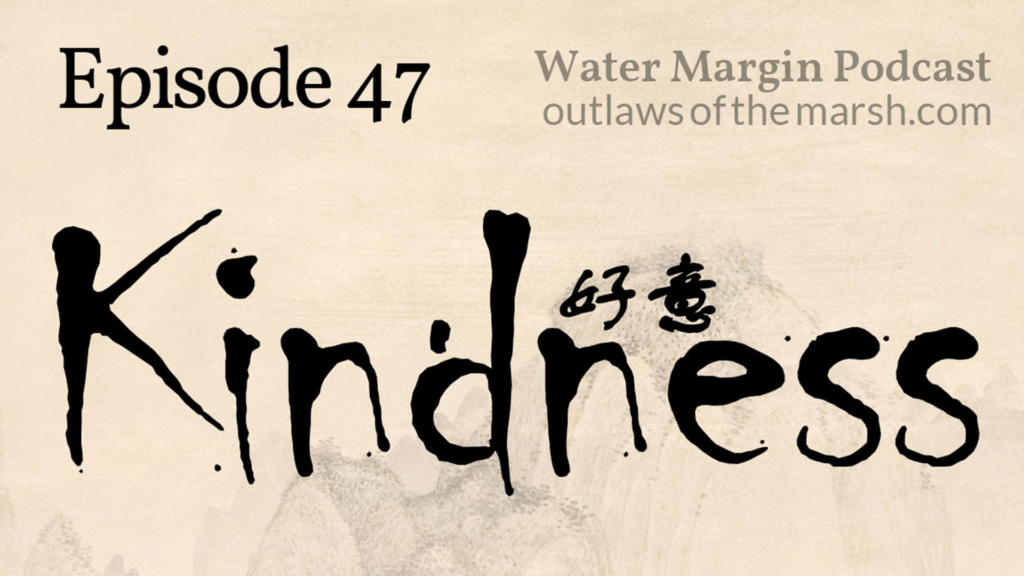 Outlaws 047: Kindness