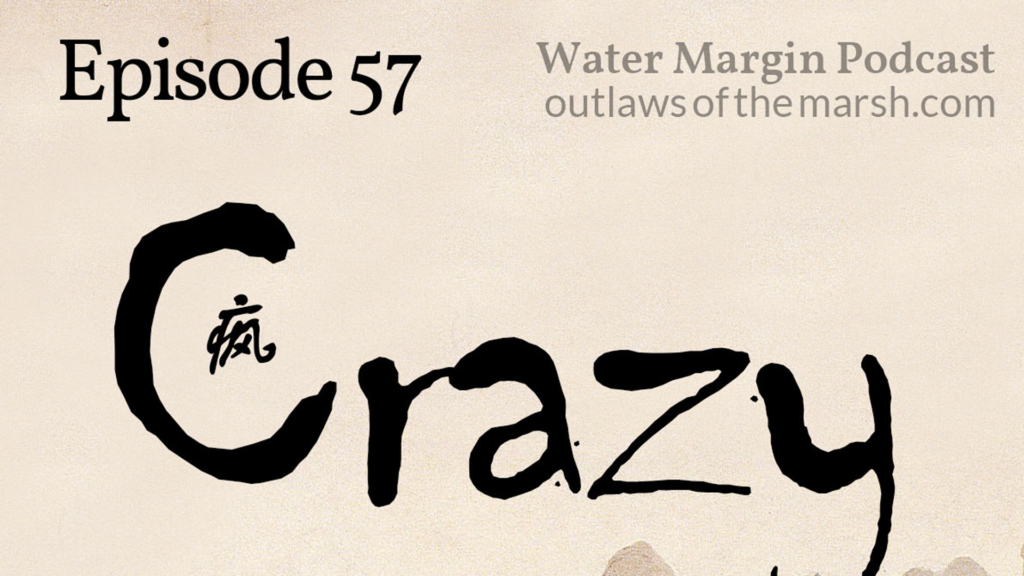 Outlaws 057: Crazy