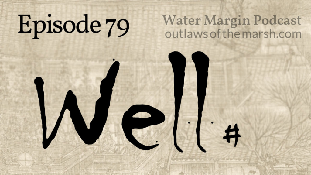 Outlaws 079: Well