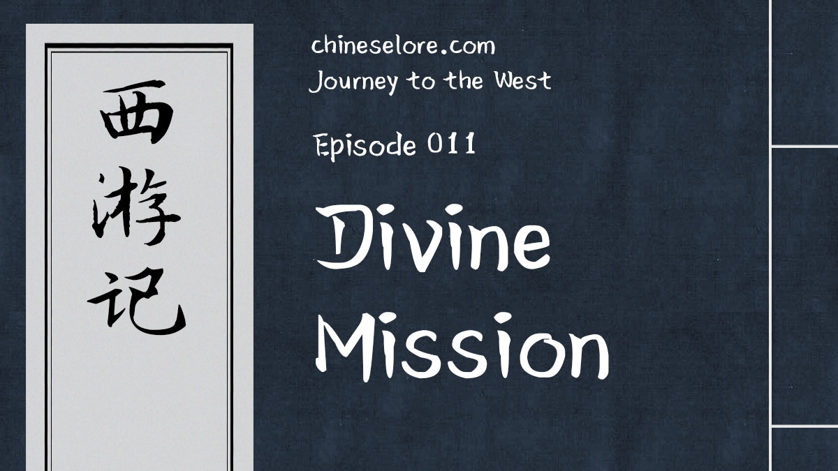 Journey 011: Divine Mission